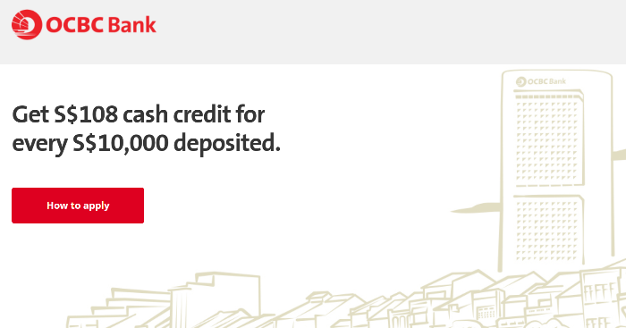 OCBC Bank is giving you S$108 cash credit for every S ...
