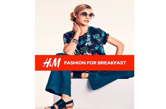 H&M Fashion for Breakfast