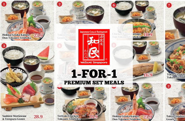 Watami 1 for 1 Premium Set Meals