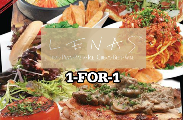 LENAS 1 FOR 1 LUNCH