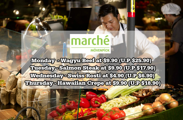 Marche Movenpick Weekday Special