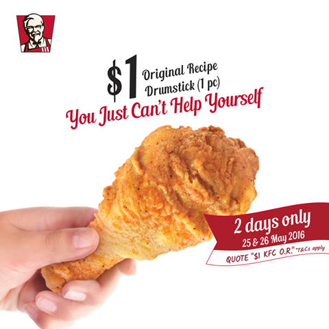 KFC: $1 Original Recipe Drumstick (25 - 26 May 16) | MoneyDigest.sg