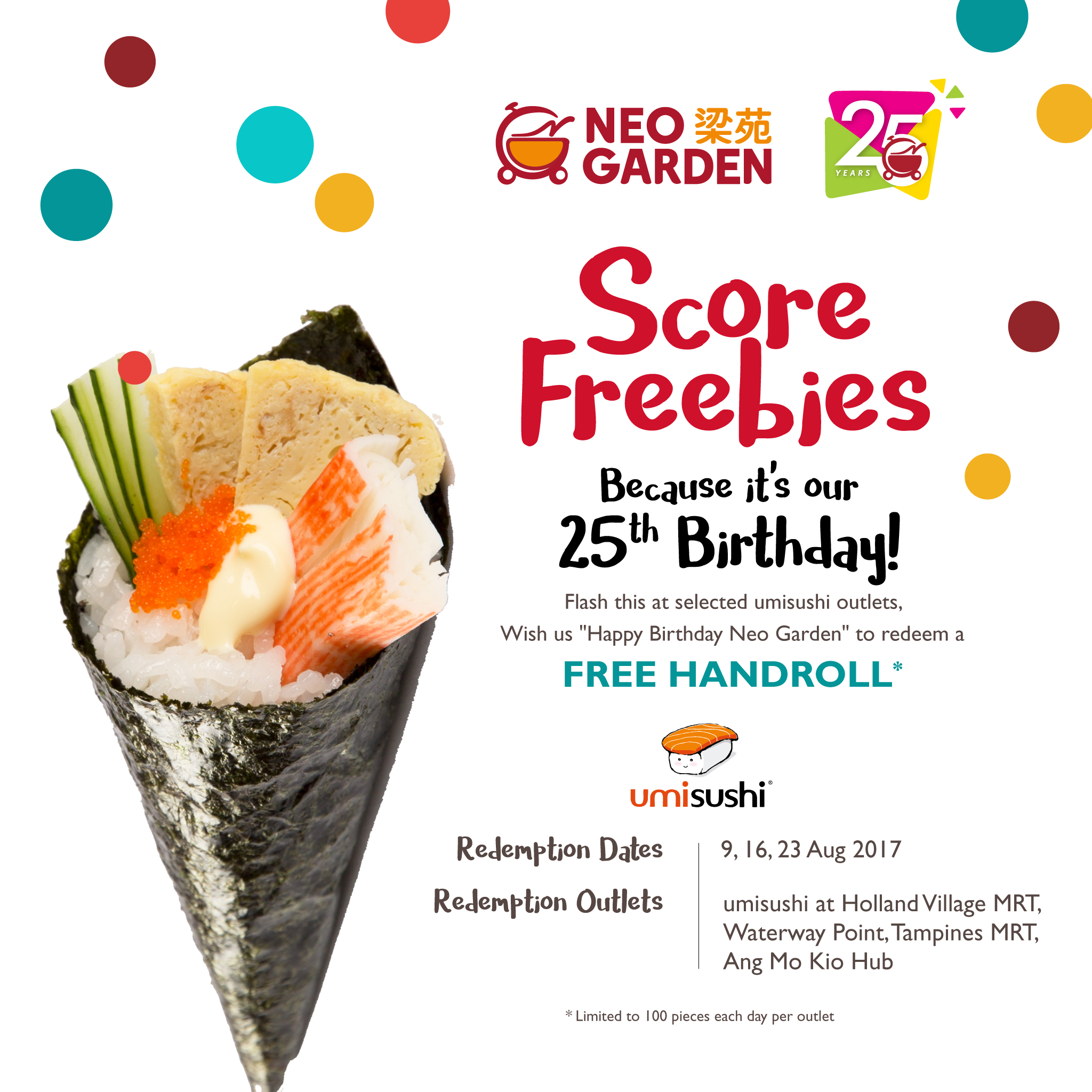 Neo Garden's 25th Anniversary: FREE 100 pieces of California Handrolls at 4 umisushi outlets