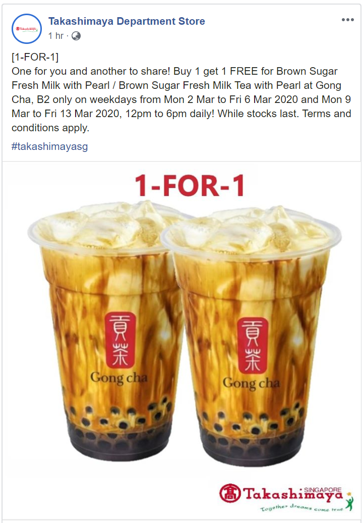 Gong Cha at Takashimaya has 1-for-1 deal from 2 – 6 Mar & 9 – 13 Mar 20 - 1