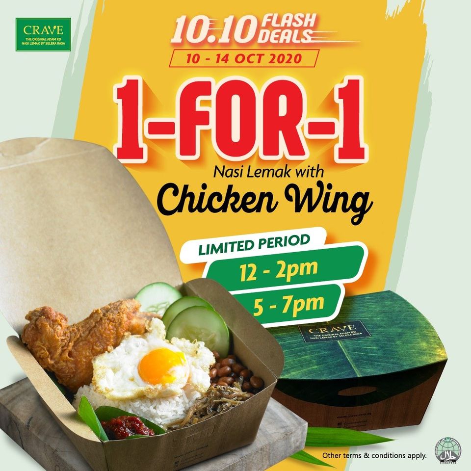 1-for-1 CRAVE’s Nasi Lemak with Chicken Wing from now till 14 Oct 20 - 1