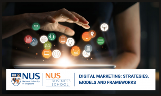 NUS Digital Marketing_ Strategies, Models, and Frameworks