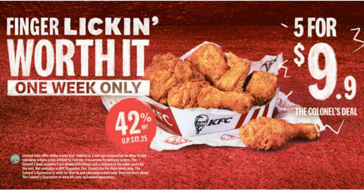 5 pcs chicken at KFC will only cost you $9.90 (U.P. $17.25) in this one-week promo starting from 24 Feb 2021