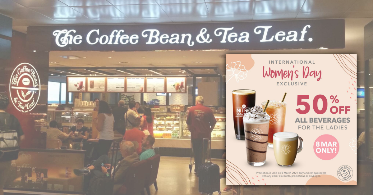 The Coffee Bean & Tea Leaf offering 50% off ALL BEVERAGES for the ladies on 8 Mar 21