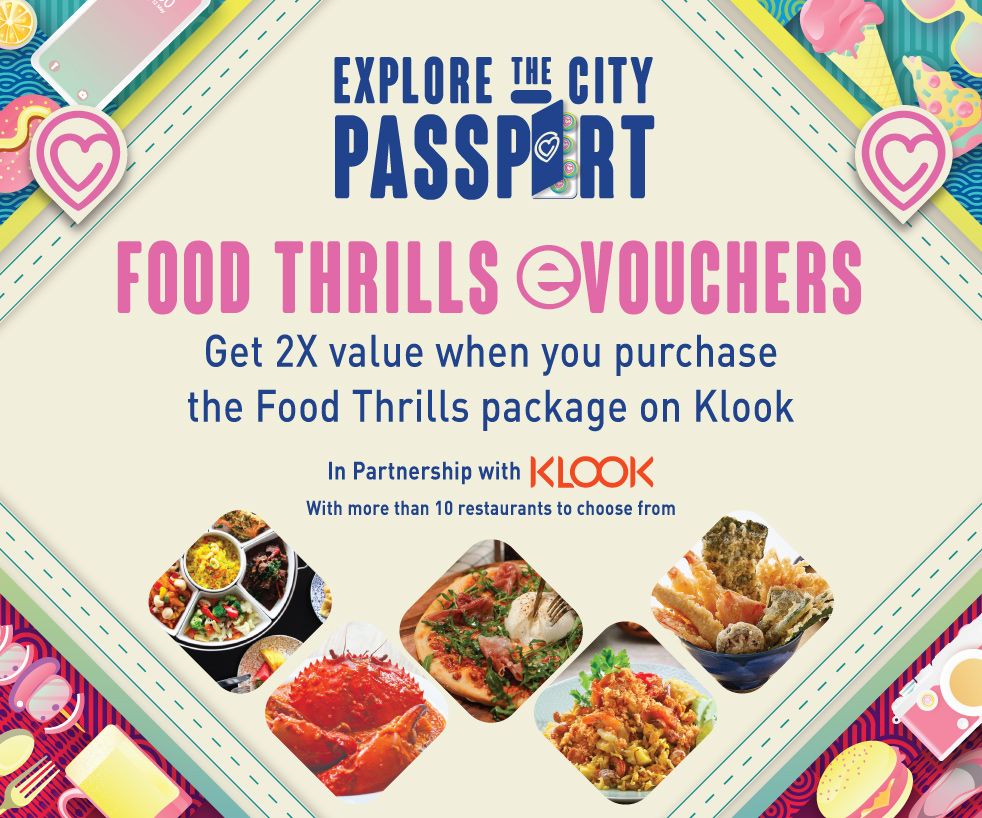 OVER 50% OFF! Purchase at $50 and get $110 worth of food vouchers with CapitaLand Food Thrills