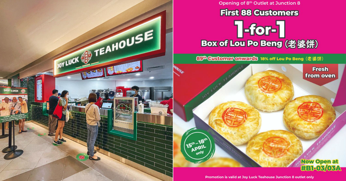 Enjoy 1-For-1 Authentic Hong Kong Lou Po Beng at Joy Luck Teahouse’s 8th Outlet at Junction 8 – Only for the first 88 Customers of the Day (15-18 April)!