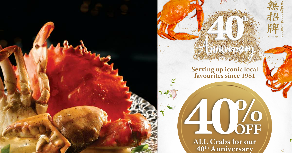 No Signboard Seafood now lets you takeaway ALL crabs at 40% off from now till 13 Jun 2021