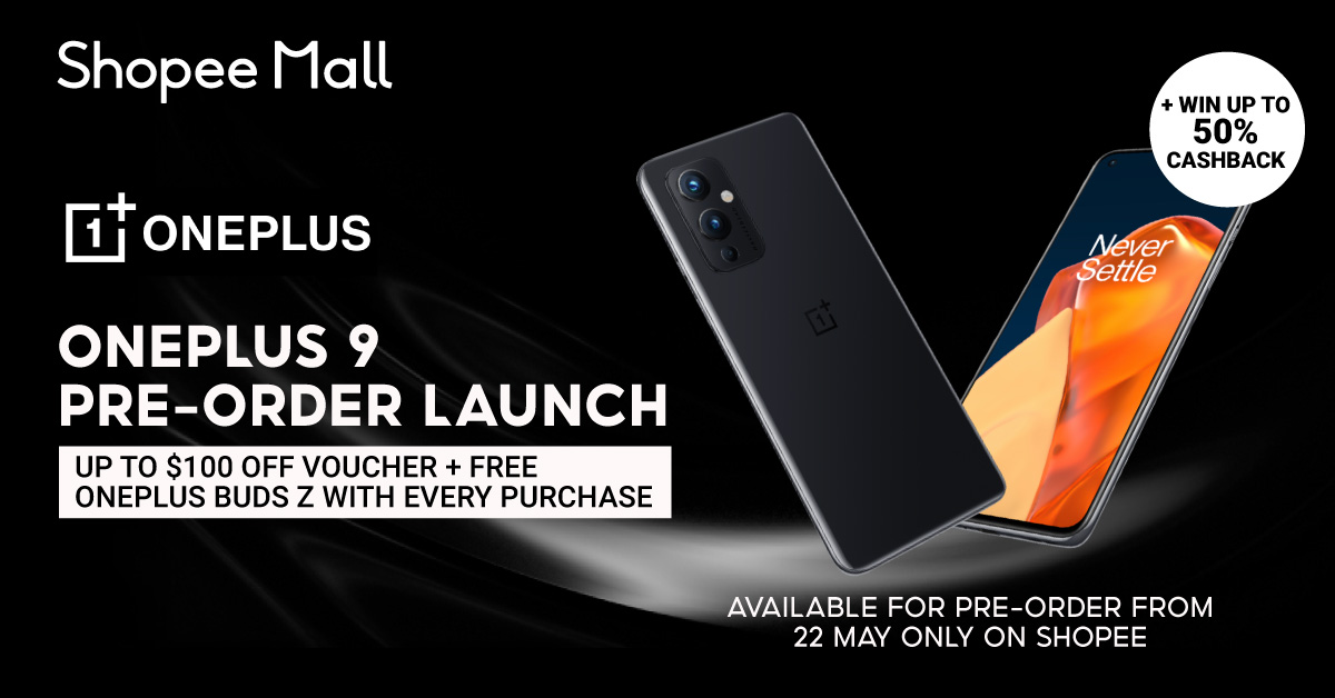 The well-priced, top-specs OnePlus 9 is now available for pre-order on Shopee from 22 May