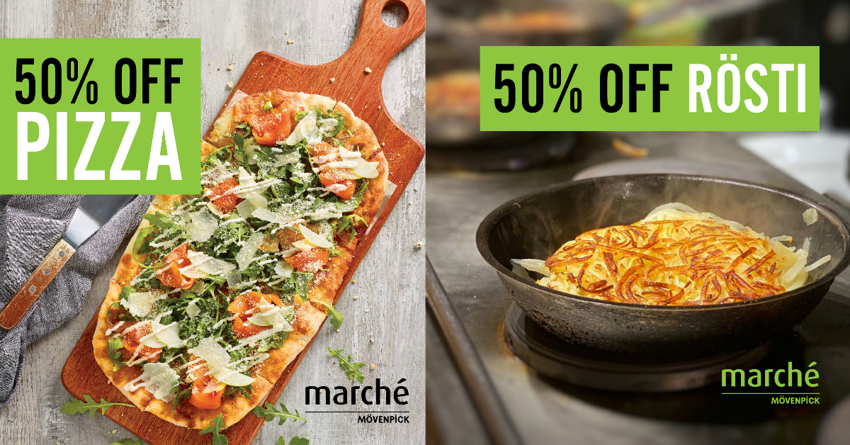 Marché Mövenpick offering 50% off Rösti and Pizzas for takeaway from now till 13 Jun 21