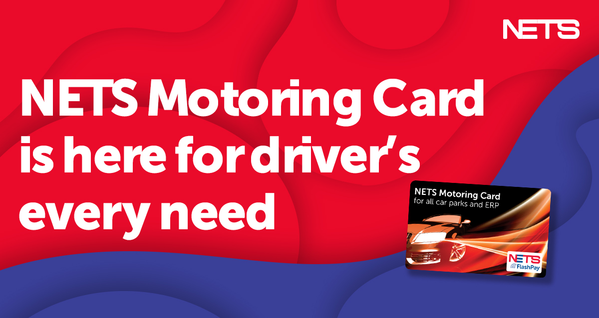 NETS Motoring Card is here for driver’s every need