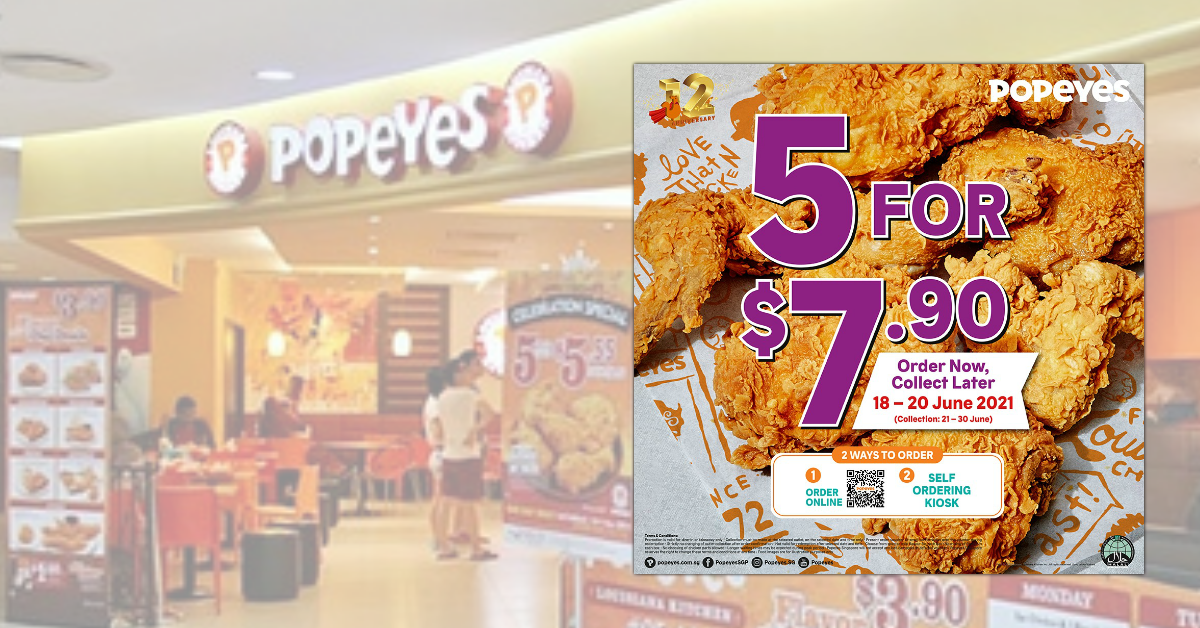 Popeyes Singapore offering 5pcs Chicken for just $7.90 from 18 - 20 Jun 2021