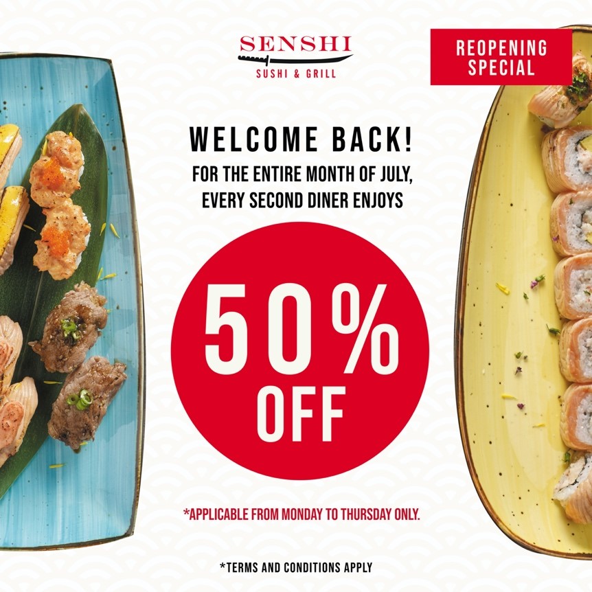 50% OFF every 2nd diner for Free Flow Ala Carte Japanese Buffet at SENSHI Sushi & Grill for entire month of July