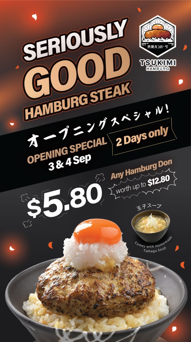 Lobang: Tsukimi Hamburg selling "seriously good" hamburg steak donburi at $5.80 (U.P. $12.80) from 3 - 4 Sep 22 - 3