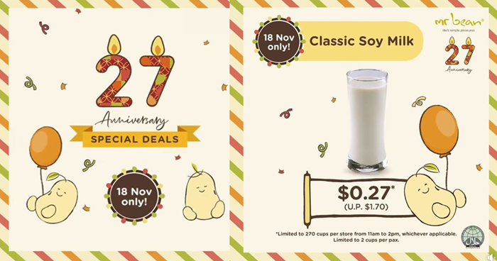Lobang: Enjoy $0.27 Classic Soy Milk (U.P. $1.70) at Mr Bean on 18 Nov 22 as they celebrate their 27th anniversary - 1