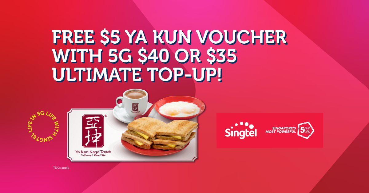 Lobang: Experience Singapore’s most powerful 5G network and FREE $5 Ya Kun voucher with Singtel Prepaid - 10