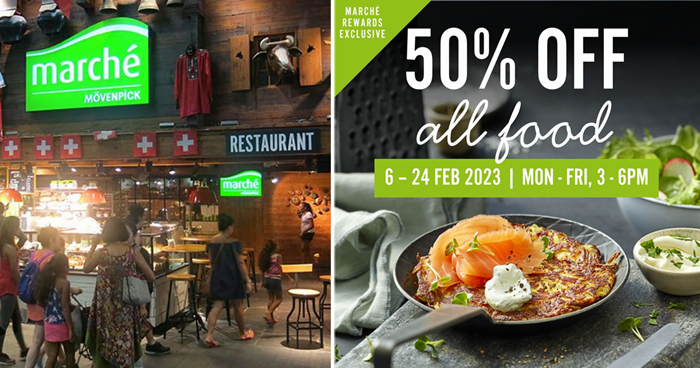 Lobang: Marche Mövenpick is offering 50% off ALL food from 6 to 24 Feb 23 - 1