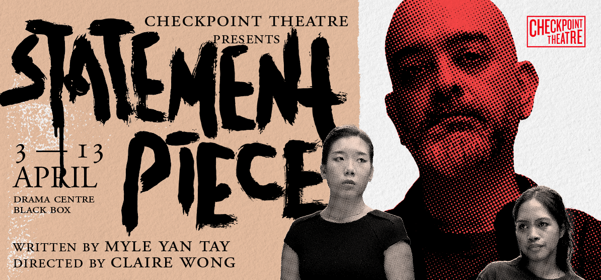 Statement Piece by Checkpoint Theatre